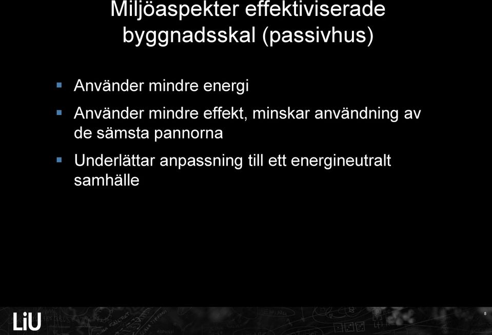 mindre effekt, minskar användning av de sämsta