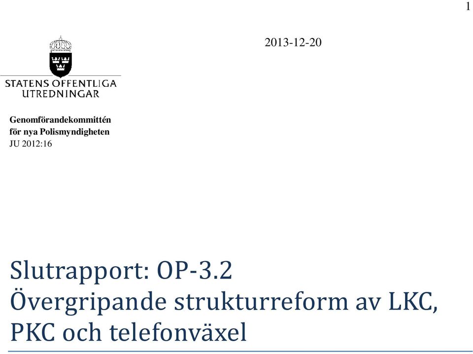 Slutrapport: OP-3.