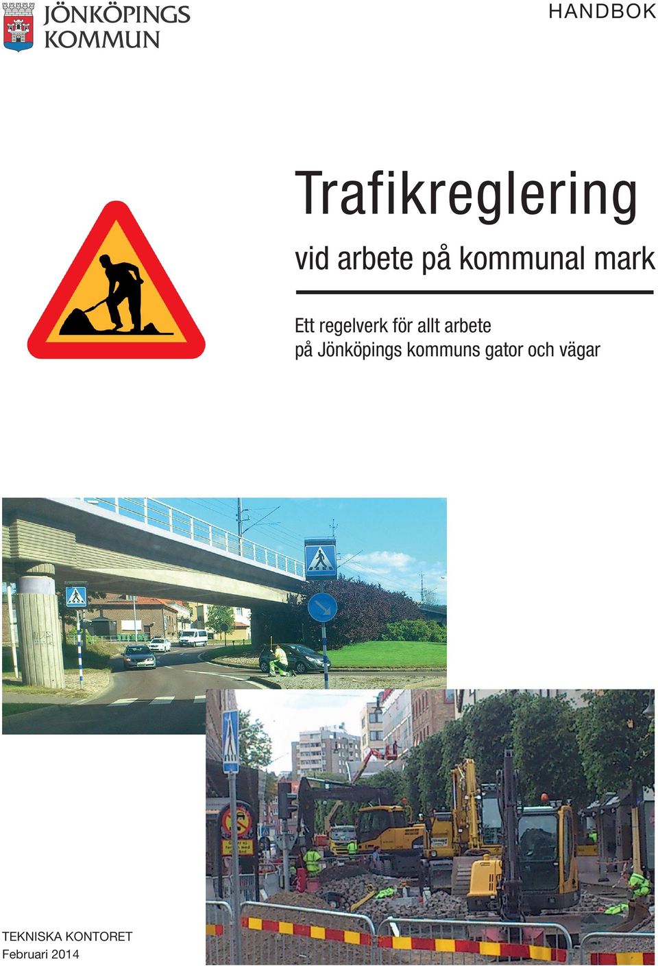 arbete på Jönköpings kommuns gator