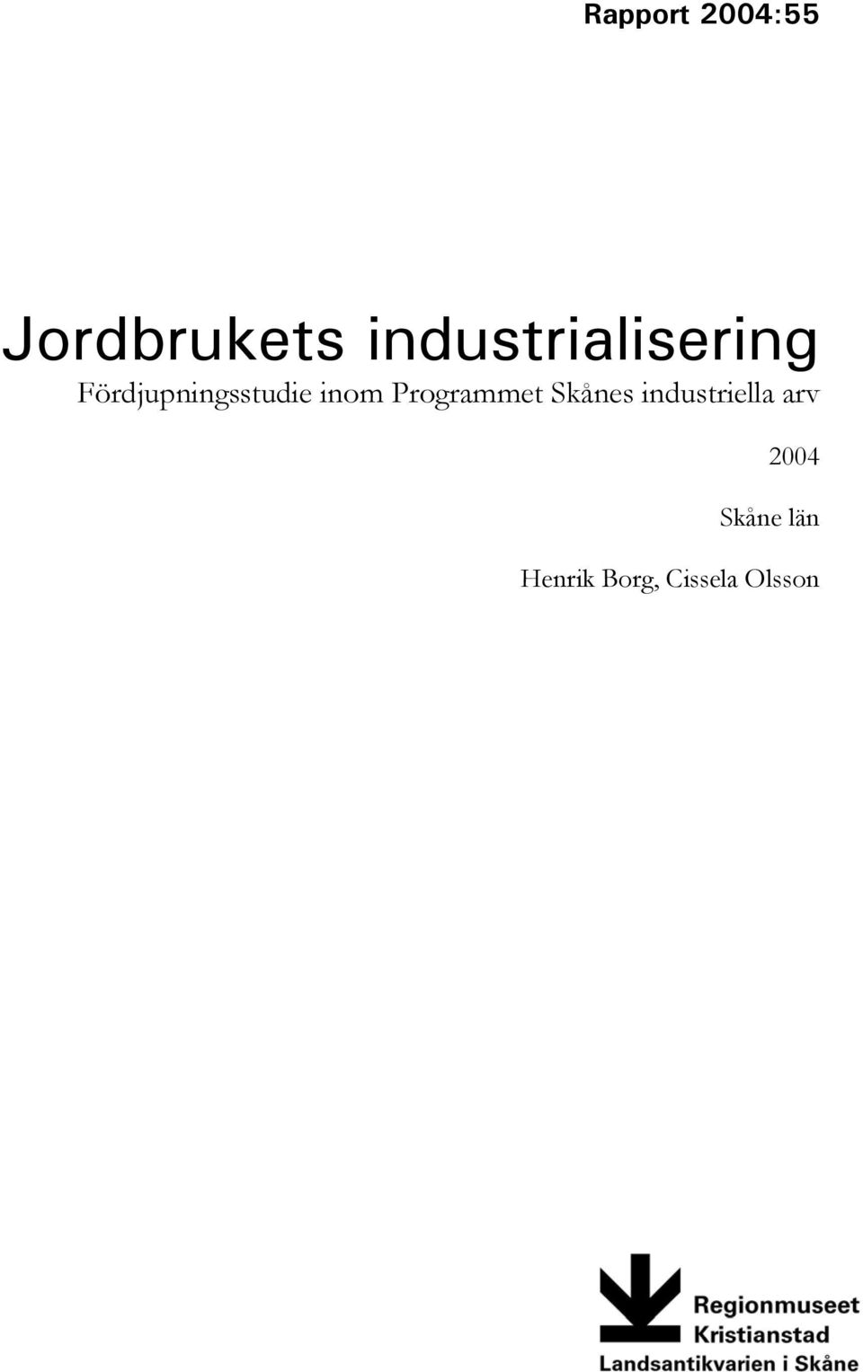 inom Programmet Skånes industriella