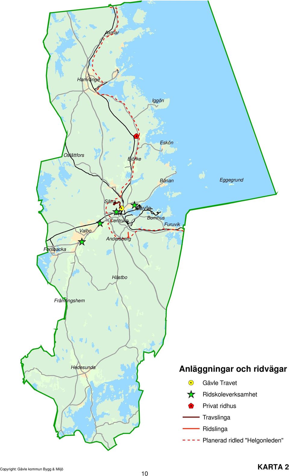 Anläggningar och ridvägar Gävle Travet Ridskoleverksamhet Privat ridhus