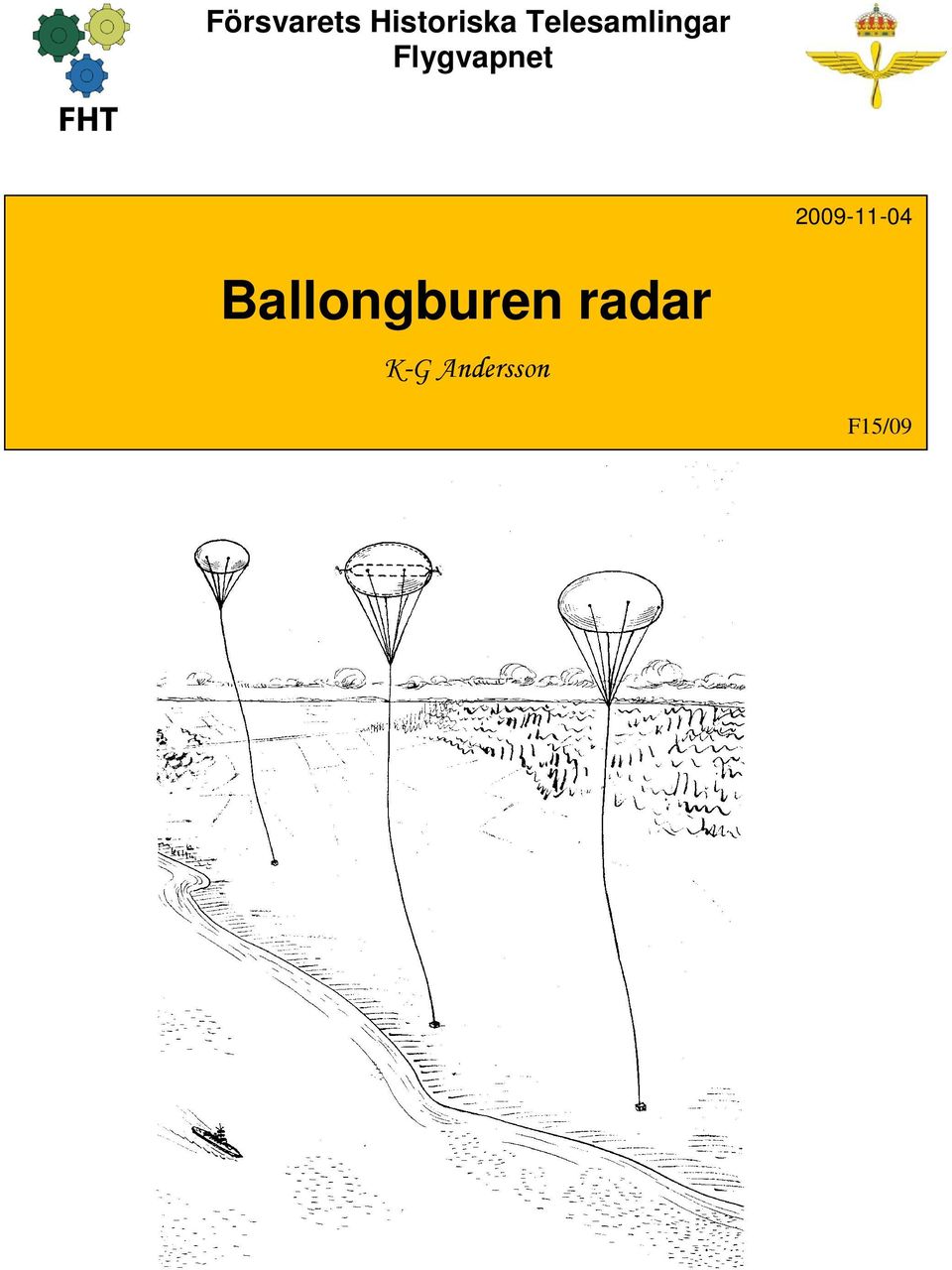 2009-11-04 Ballongburen