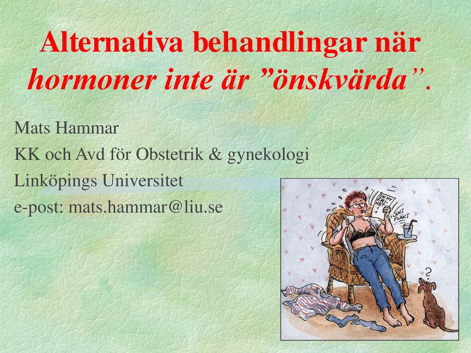 Mats Hammar KK och Avd för Obstetrik &