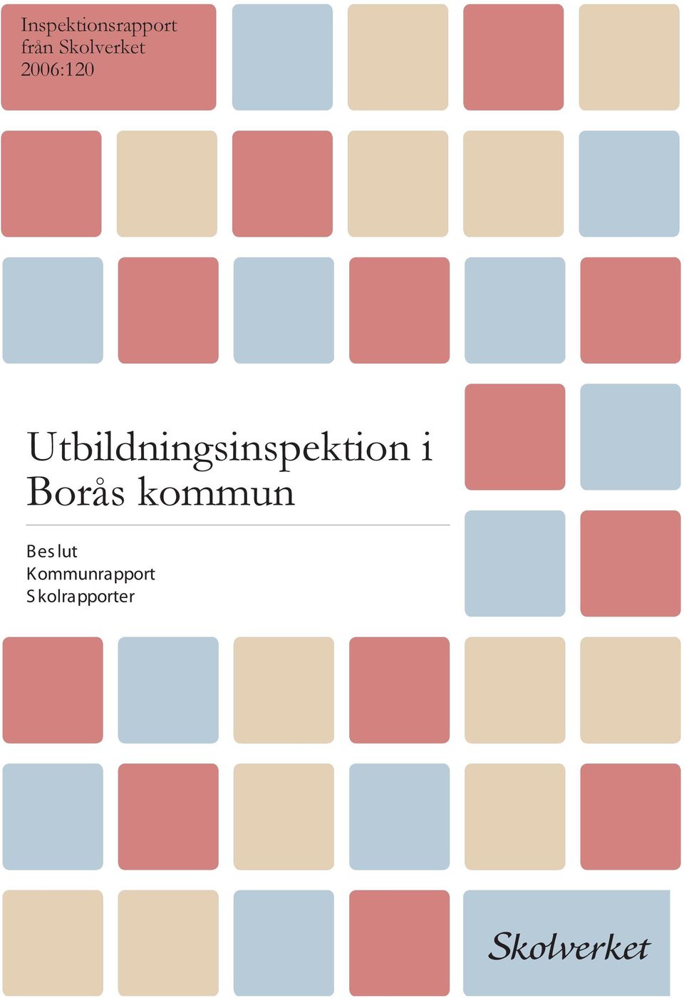 Utbildningsinspektion i Borås