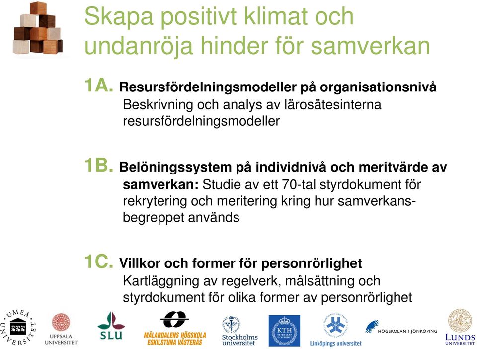 Belöningssystem på individnivå och meritvärde av samverkan: Studie av ett 70-tal styrdokument för rekrytering och