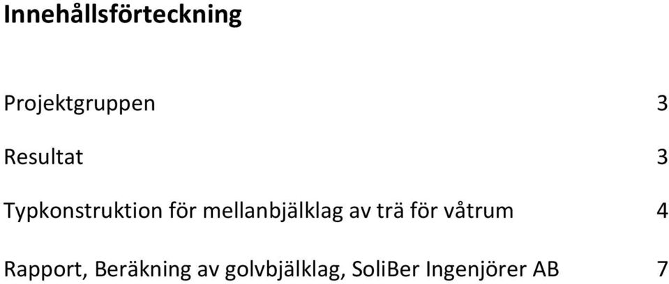 mellanbjälklag av trä för våtrum 4