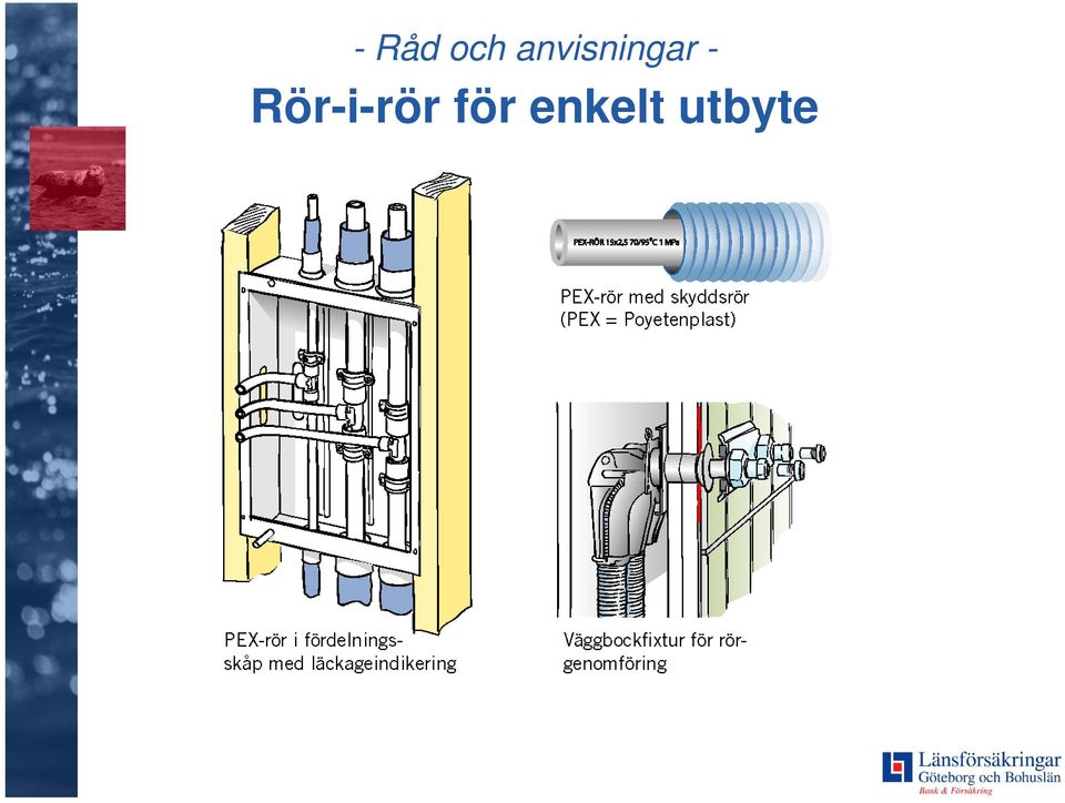 - Rör-i-rör