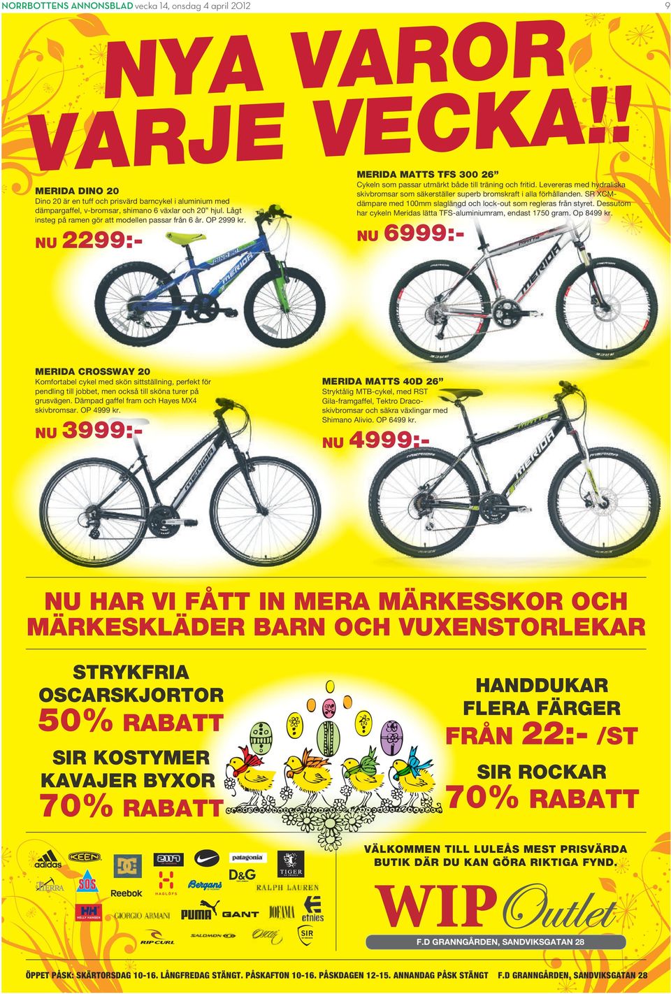 Dessutom har cykeln Meridas lätta TFS-aluminiumram, endast 1750 gram. Op 8499 kr.