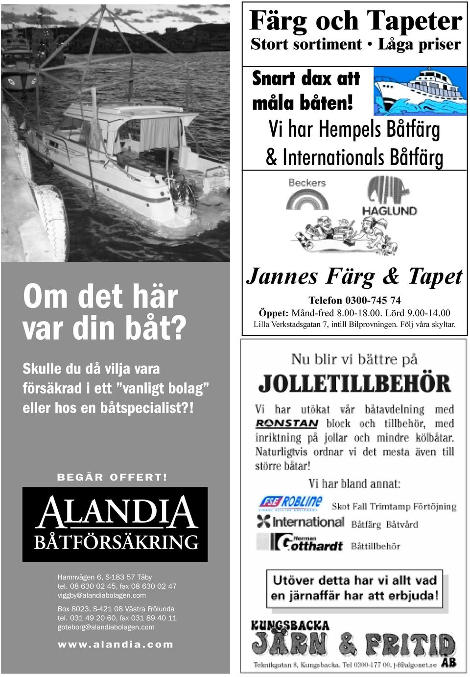 Vi har Hempels Båtfärg & Internationals Båtfärg Jannes Färg &