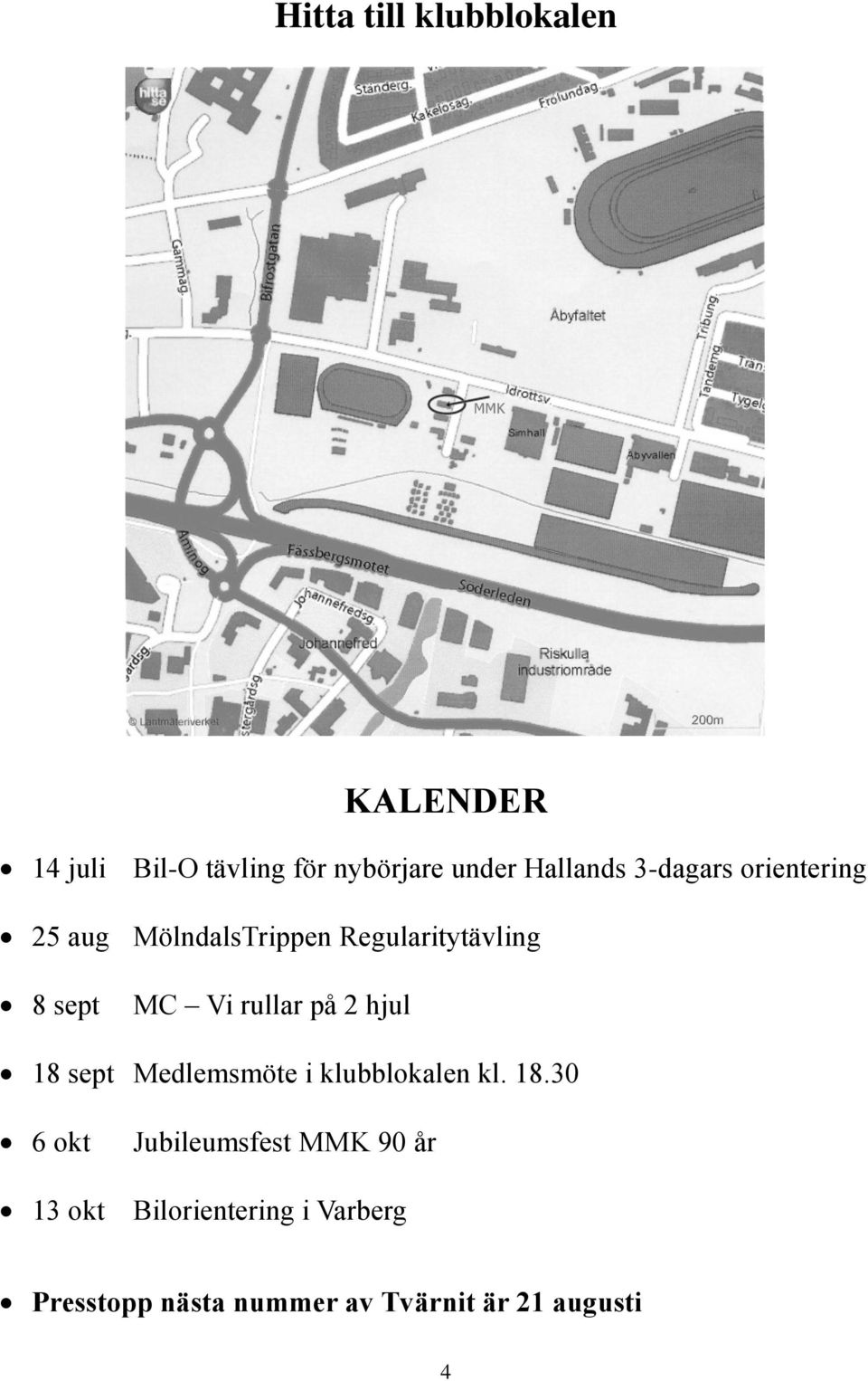 Vi rullar på 2 hjul 18 