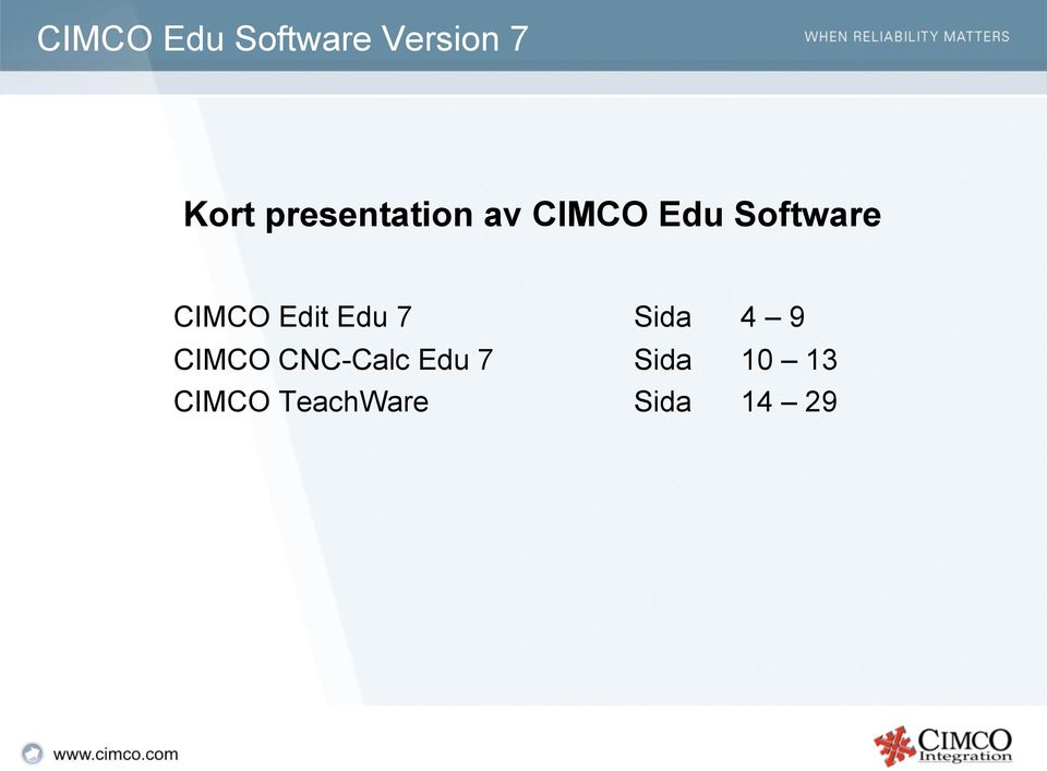 CIMCO Edit Edu 7 Sida 4 9 CIMCO