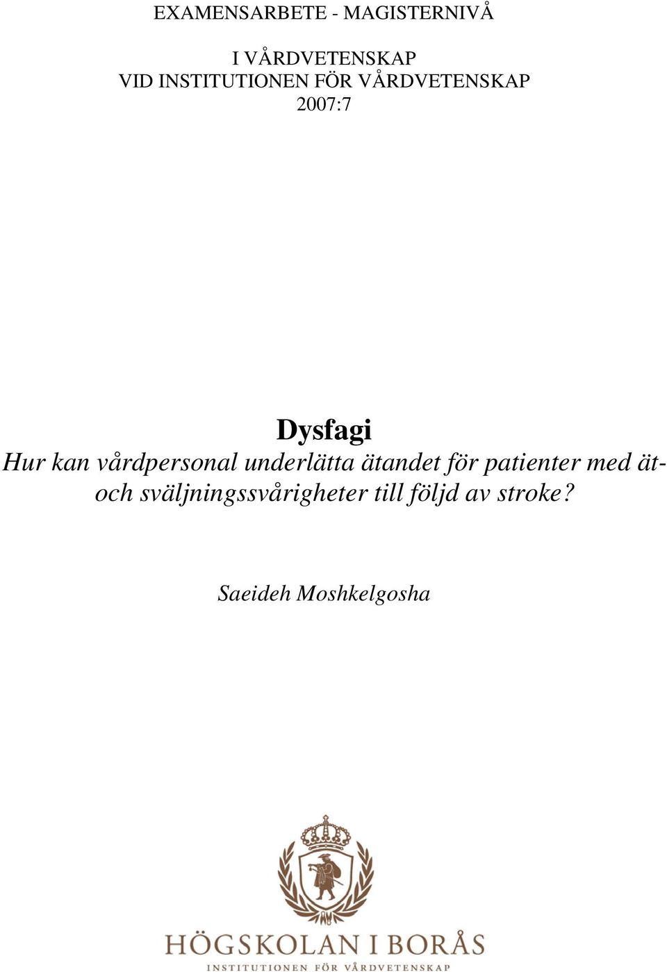 vårdpersonal underlätta ätandet för patienter med ätoch