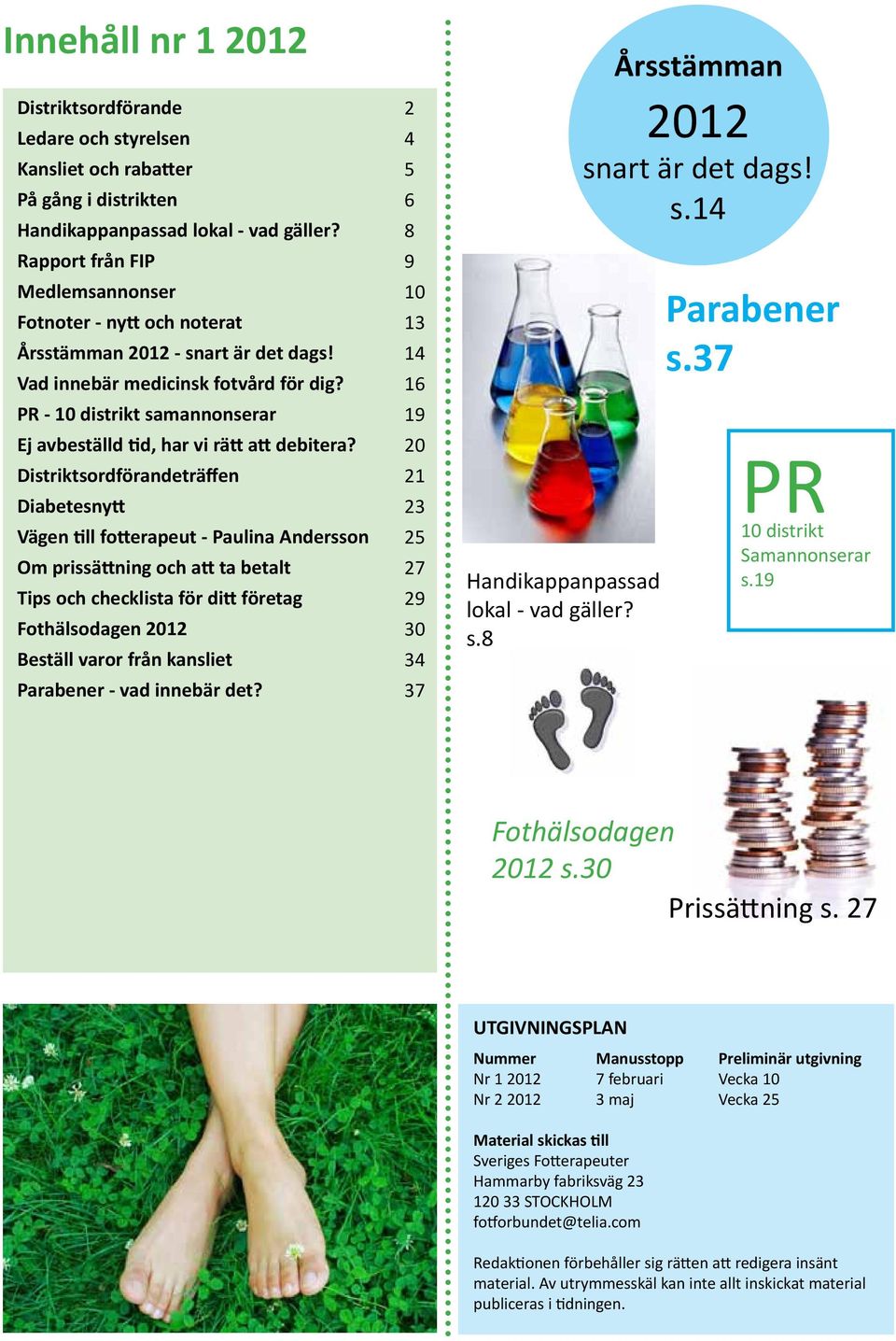 PR - 10 distrikt samannonserar Ej avbeställd tid, har vi rätt att debitera?