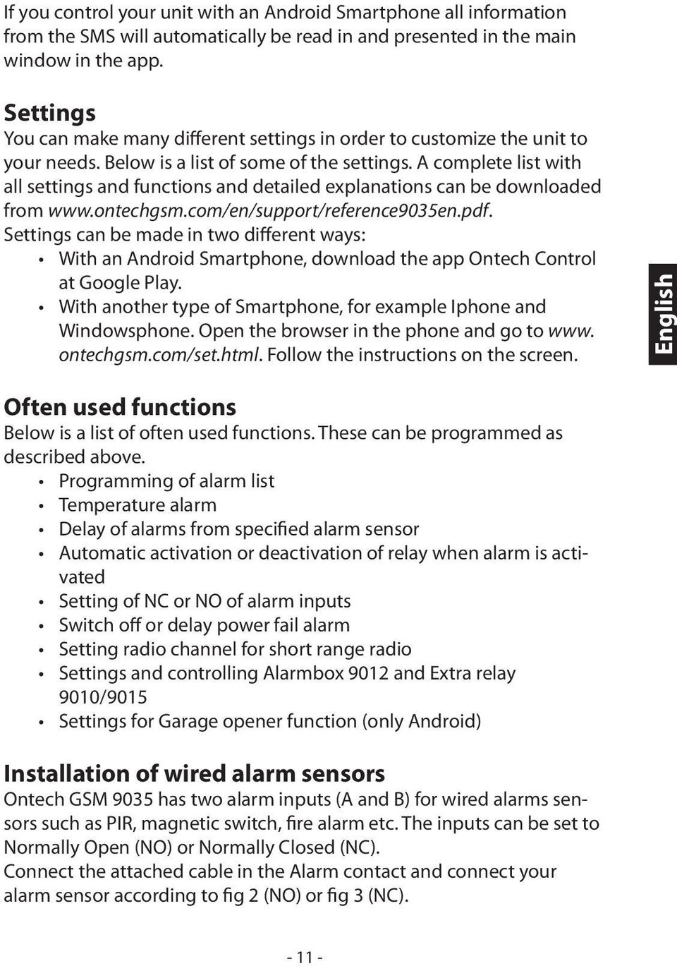 A complete list with all settings and functions and detailed explanations can be downloaded from www.ontechgsm.com/en/support/reference9035en.pdf.