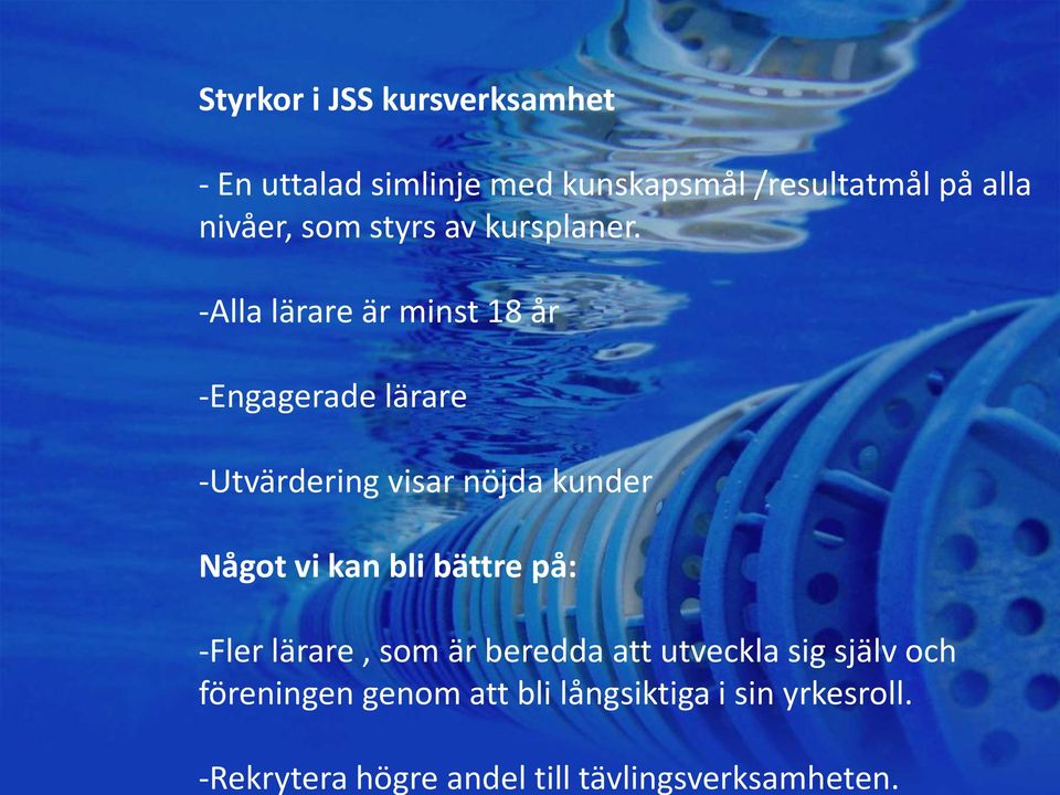 som styrs av kursplaner.