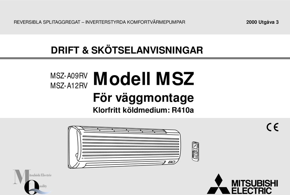 SKÖTSELANVISNINGAR MSZ-A09RV MSZ-ARV