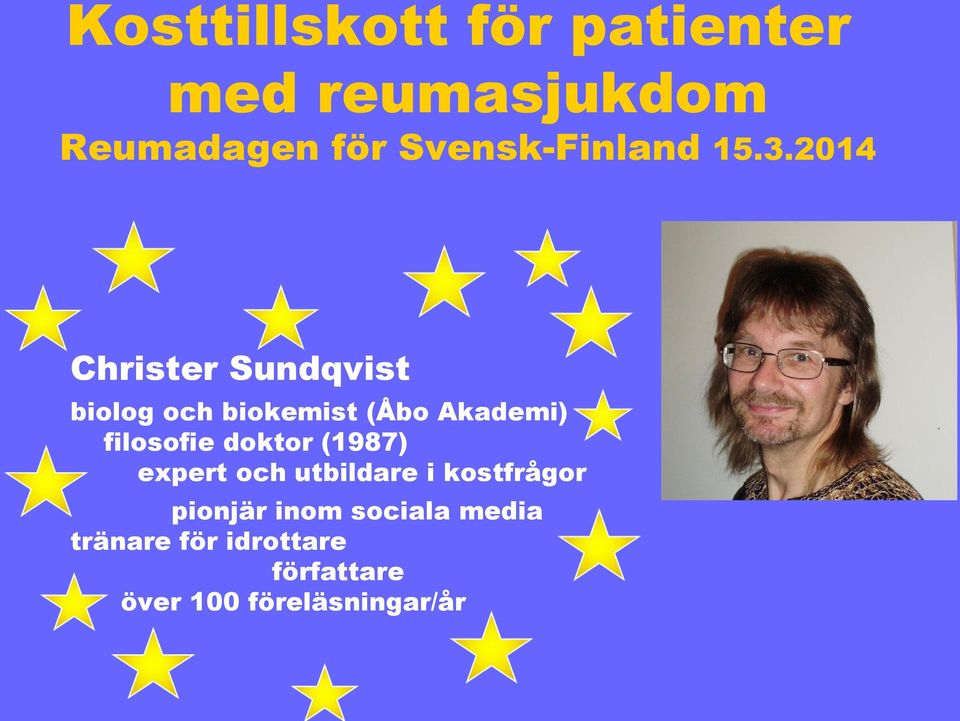 2014 Christer Sundqvist biolog och biokemist (Åbo Akademi) filosofie