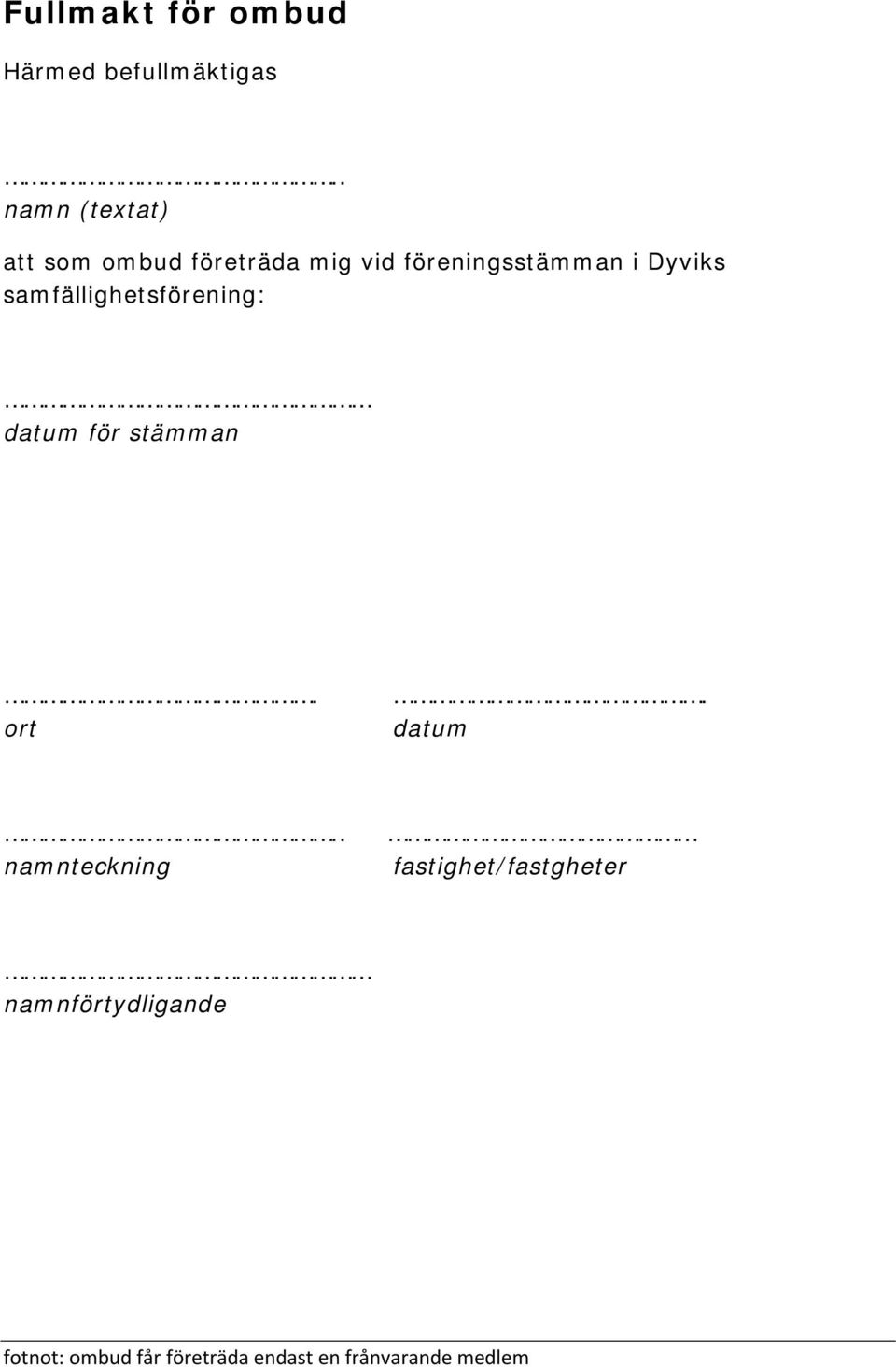 Dyviks samfällighetsförening: datum 