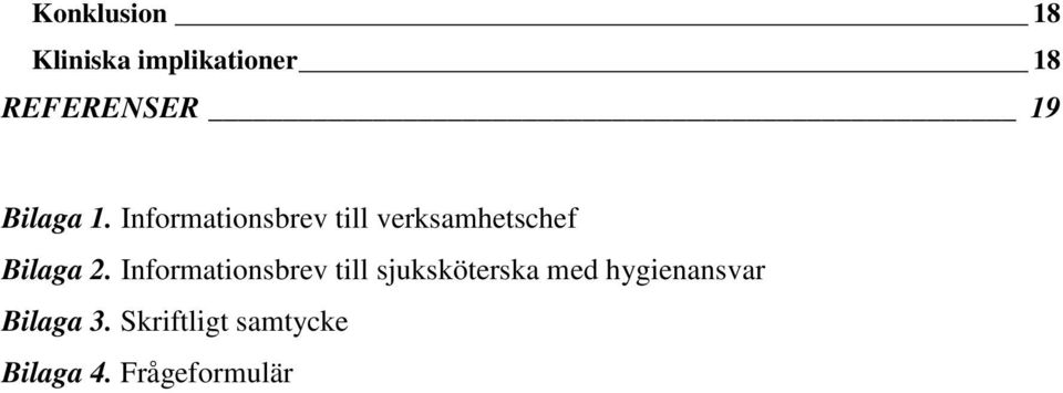 Informationsbrev till verksamhetschef Bilaga 2.