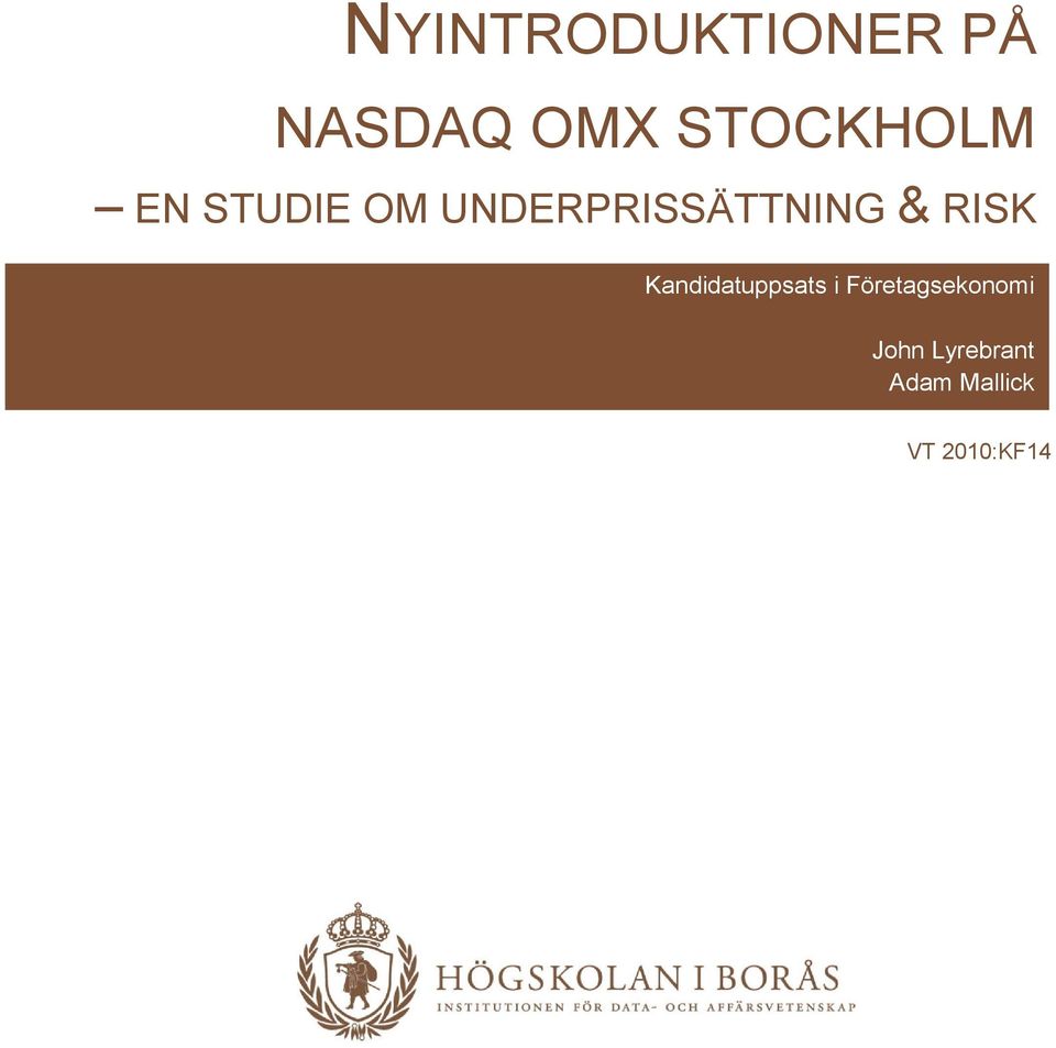 UNDERPRISSÄTTNING & RISK