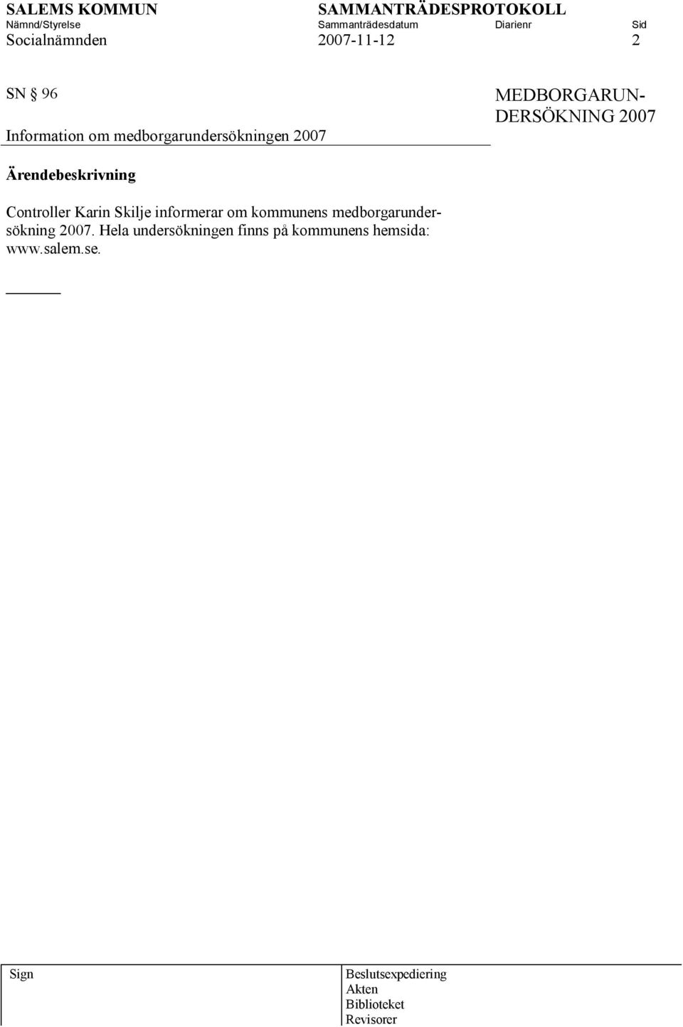Controller Karin Skilje informerar om kommunens