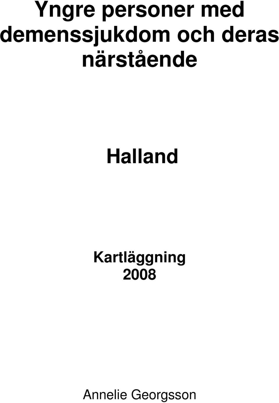 närstående Halland