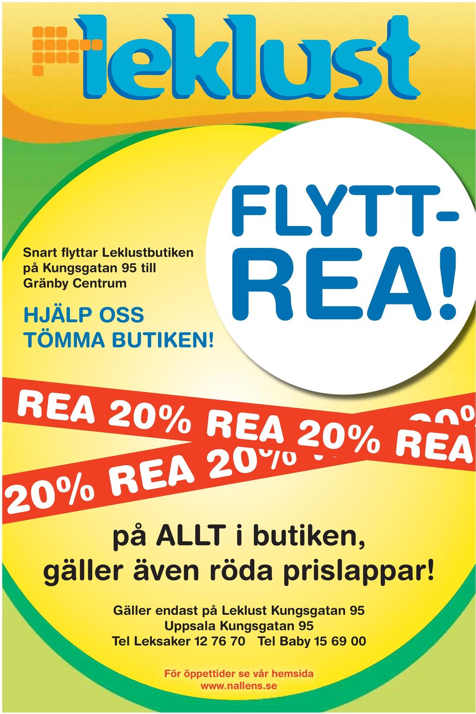 REA 20% REA 20% REA 20% REA 20% REA 20% på ALLT i butiken, gäller även röda