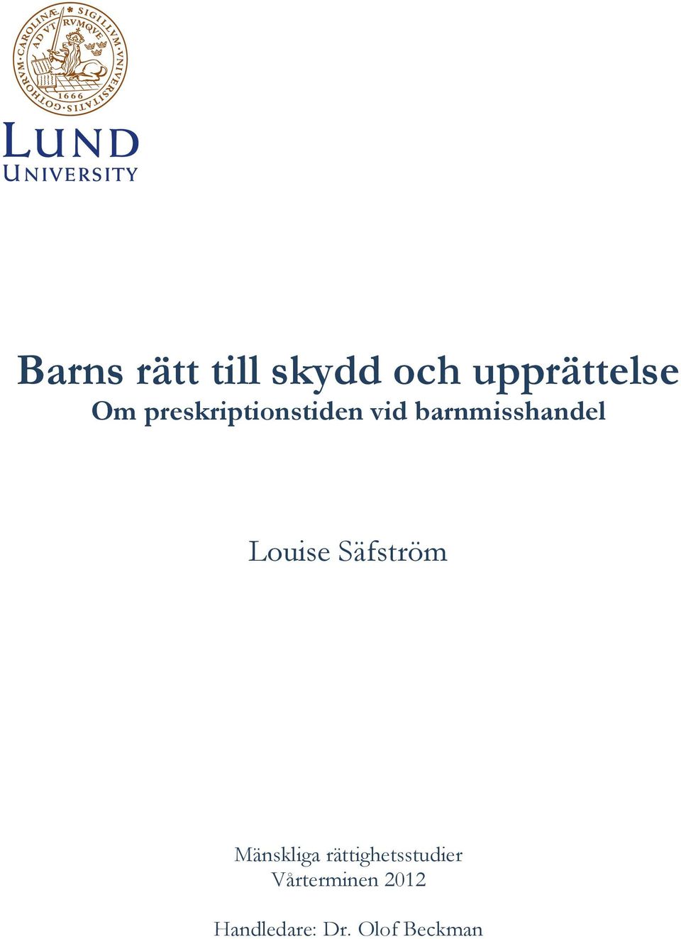 Louise Säfström Mänskliga