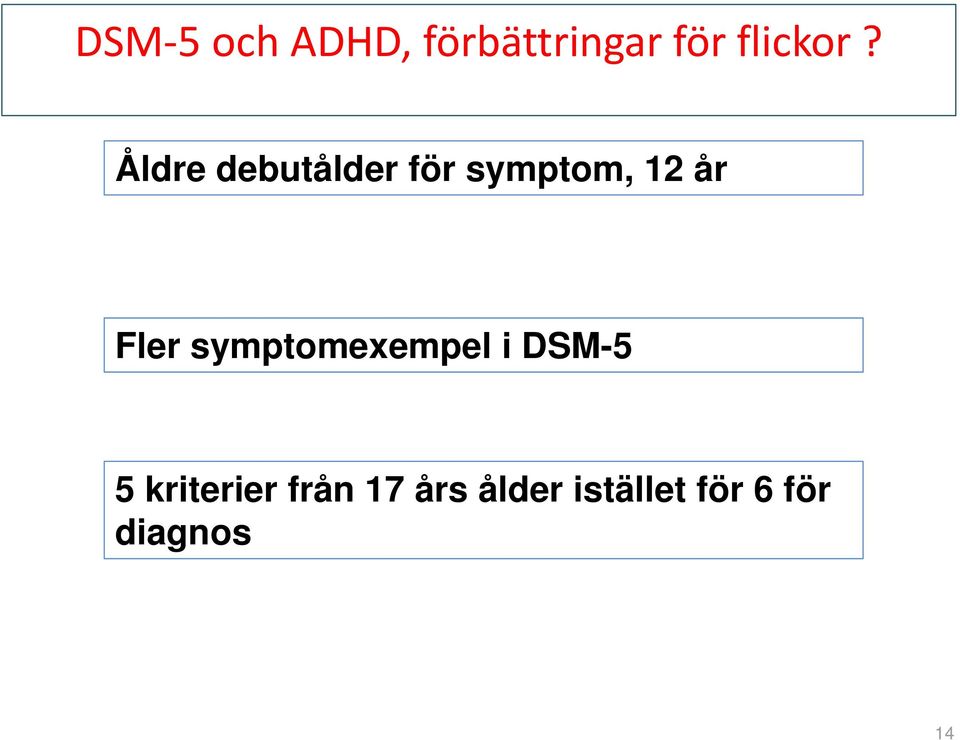 symptomexempel i DSM-5 5 kriterier från