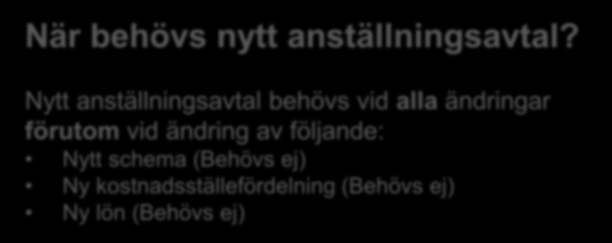 När behövs nytt anställningsavtal?