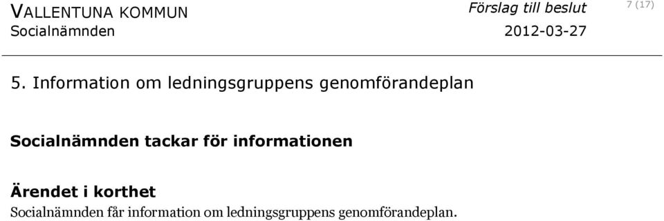 genomförandeplan Socialnämnden tackar för