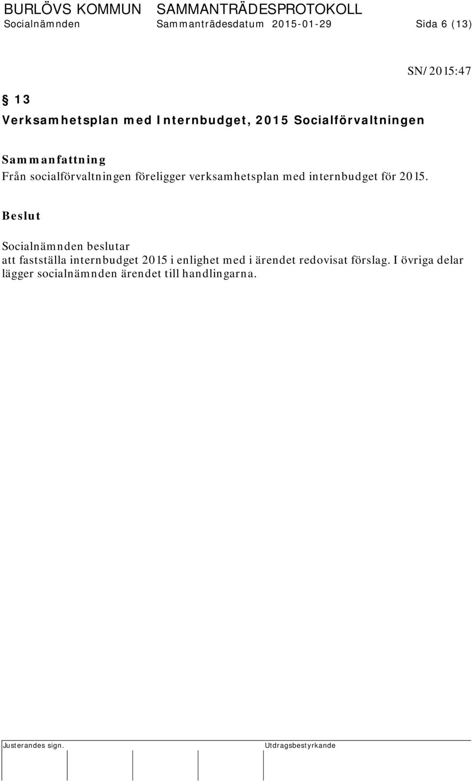 internbudget för 2015.