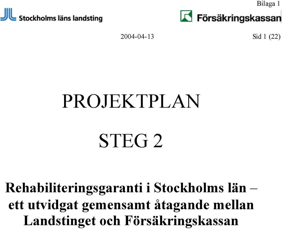 Rehabiliteringsgaranti i Stockholms län