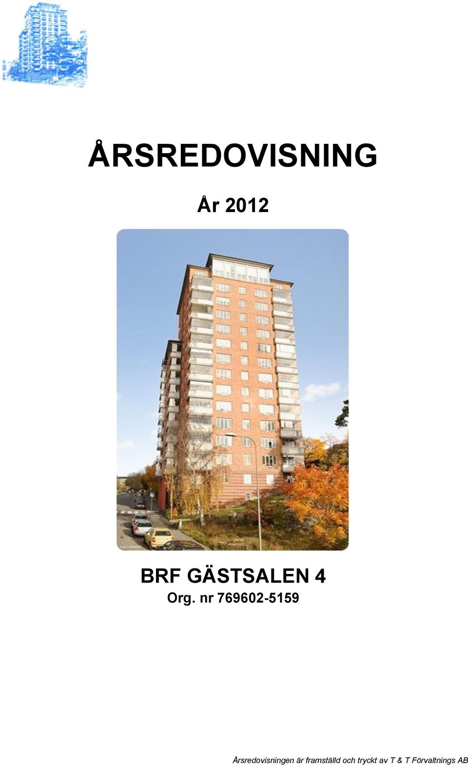 nr Årsredovisningen är