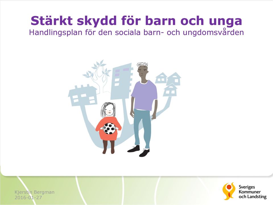 den sociala barn- och