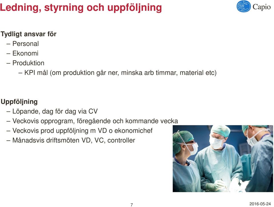 Löpande, dag för dag via CV Veckovis opprogram, föregående och kommande vecka