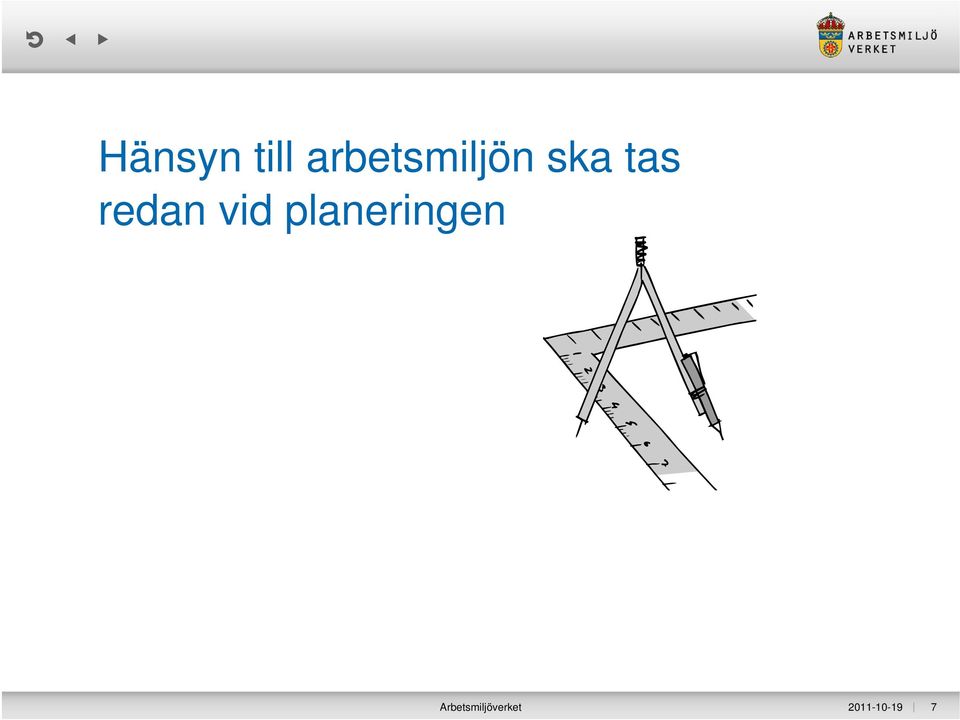 redan vid planeringen