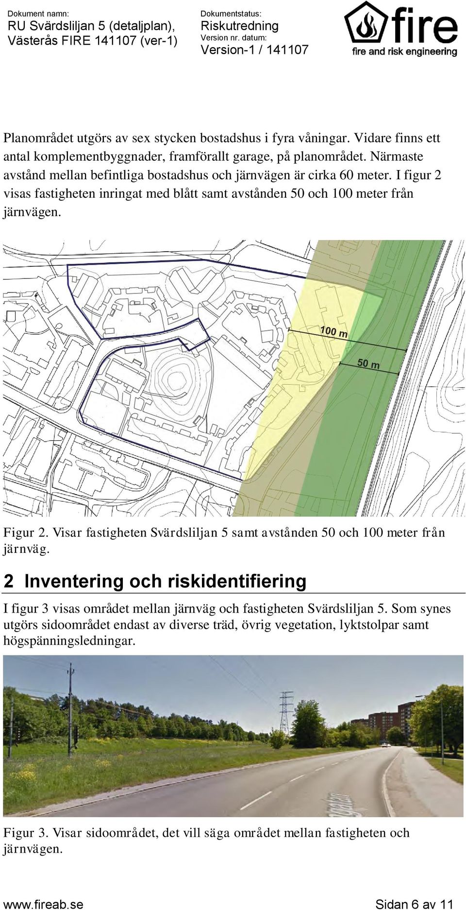 Visar fastigheten Svärdsliljan 5 samt avstånden 50 och 100 meter från järnväg.