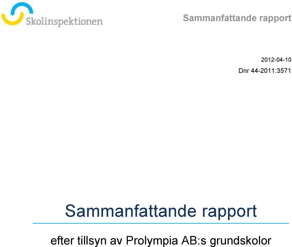 tillsyn av Prolympia