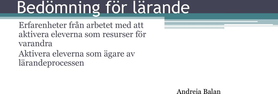 resurser för varandra Aktivera eleverna