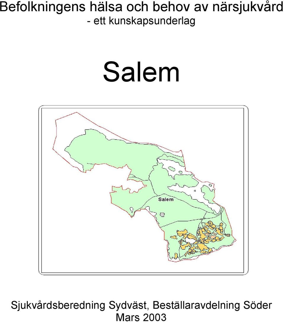 kunskapsunderlag Salem