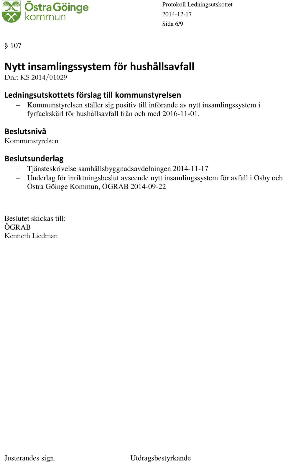 Tjänsteskrivelse samhällsbyggnadsavdelningen 2014-11-17 Underlag för inriktningsbeslut avseende