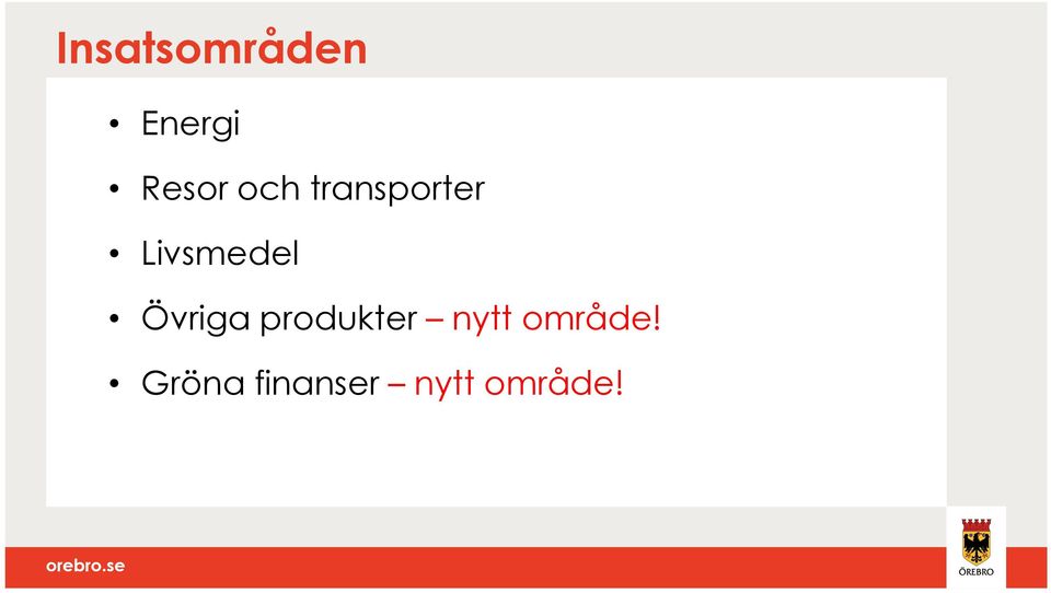 Övriga produkter nytt