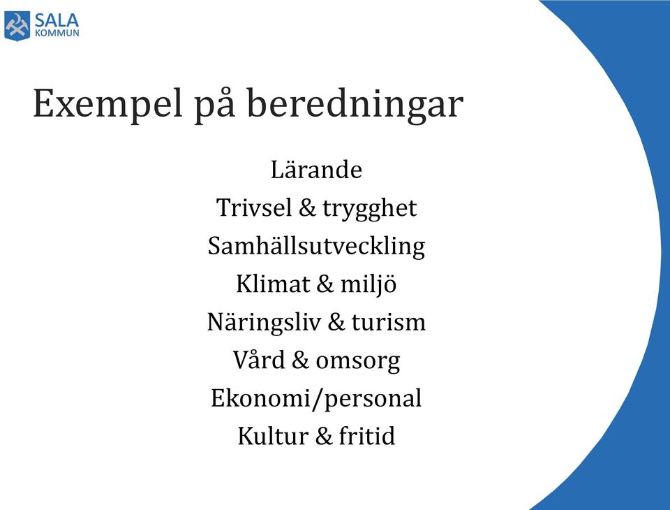 Klimat & miljö Näringsliv & turism