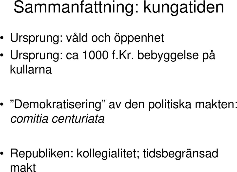 bebyggelse på kullarna Demokratisering av den