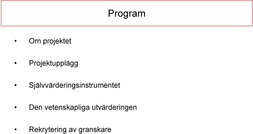 Självvärderingsinstrumentet