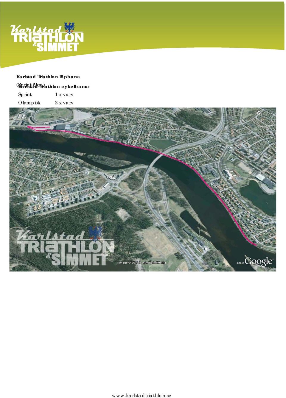 5km) Triathlon cykelbana: