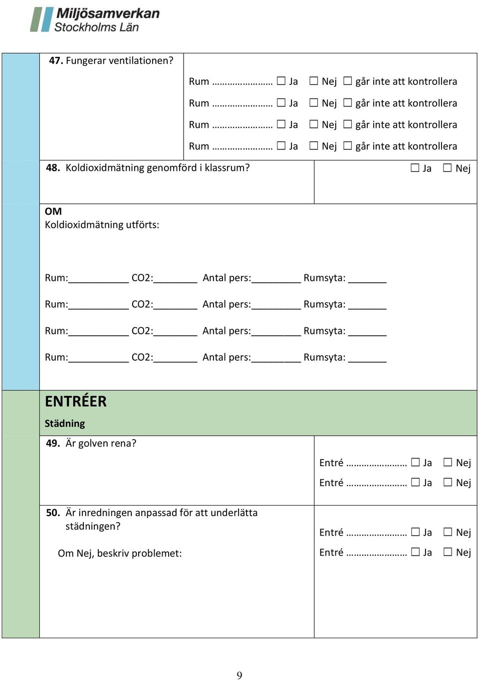 Koldioxidmätning genomförd i klassrum?