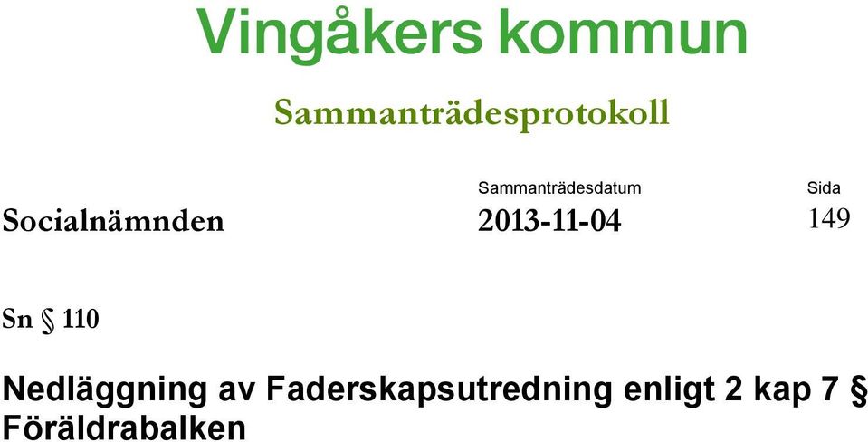 av Faderskapsutredning