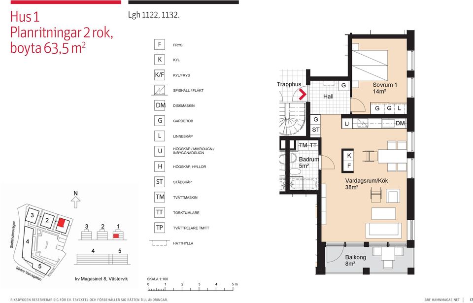 INBYNADSN ÖSÅP, YOR TM TT Badrum 5m² TM ÄDSÅP TVÄTTMASIN Vardagsrum/ök 38m² TT TORTMARE TP